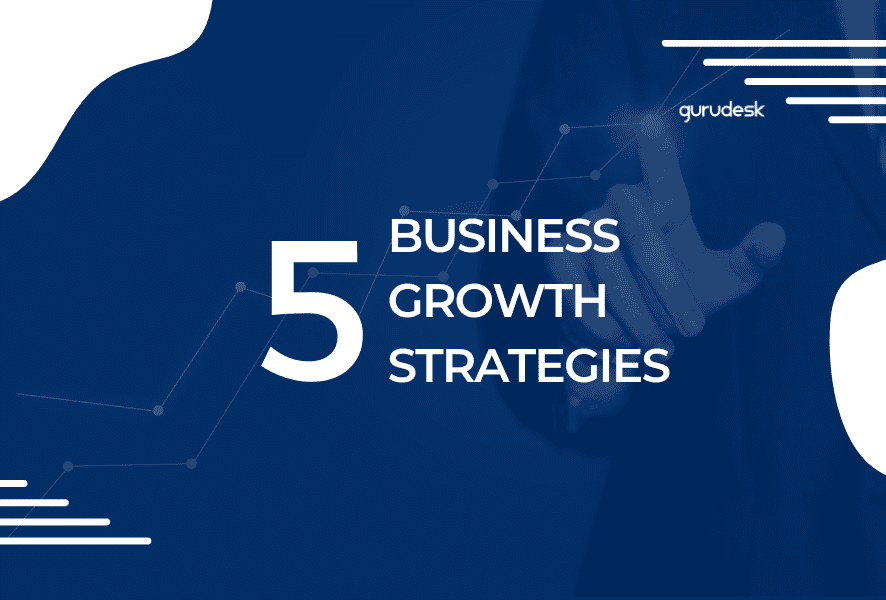 5 Business Growth Strategies