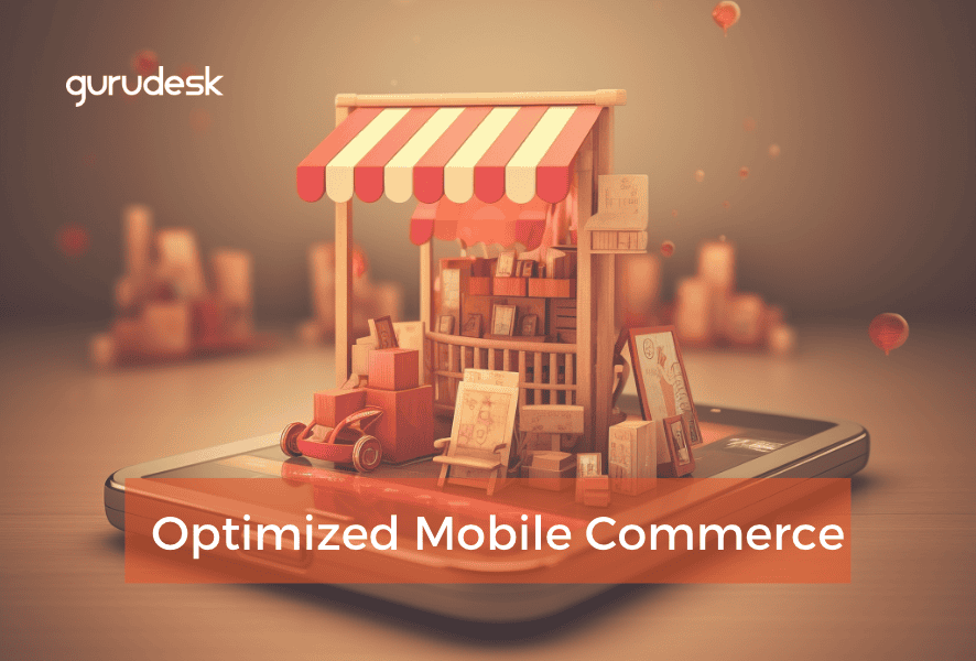 Optimized Mobile Commerce