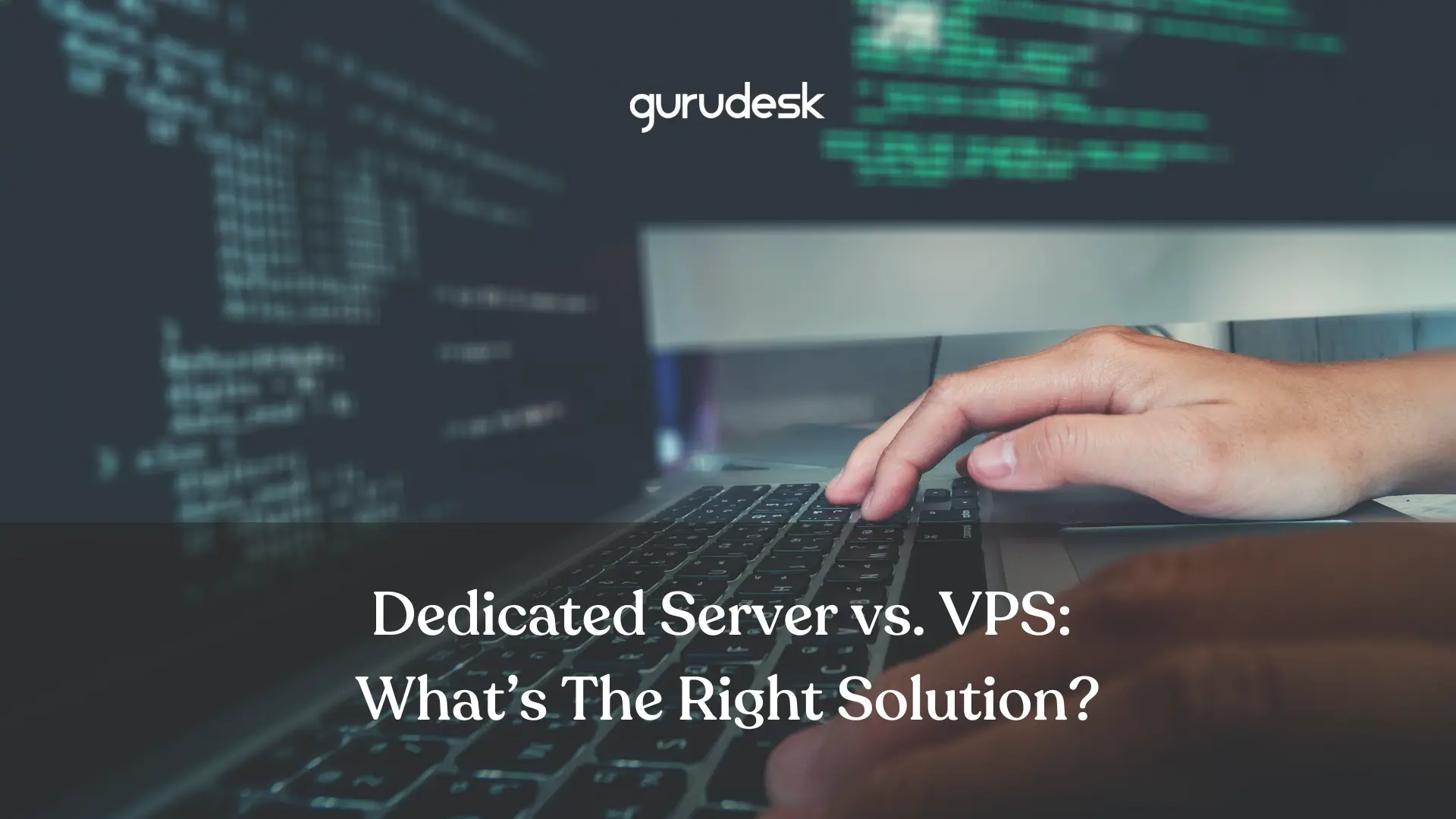 dedicated server vs vps?