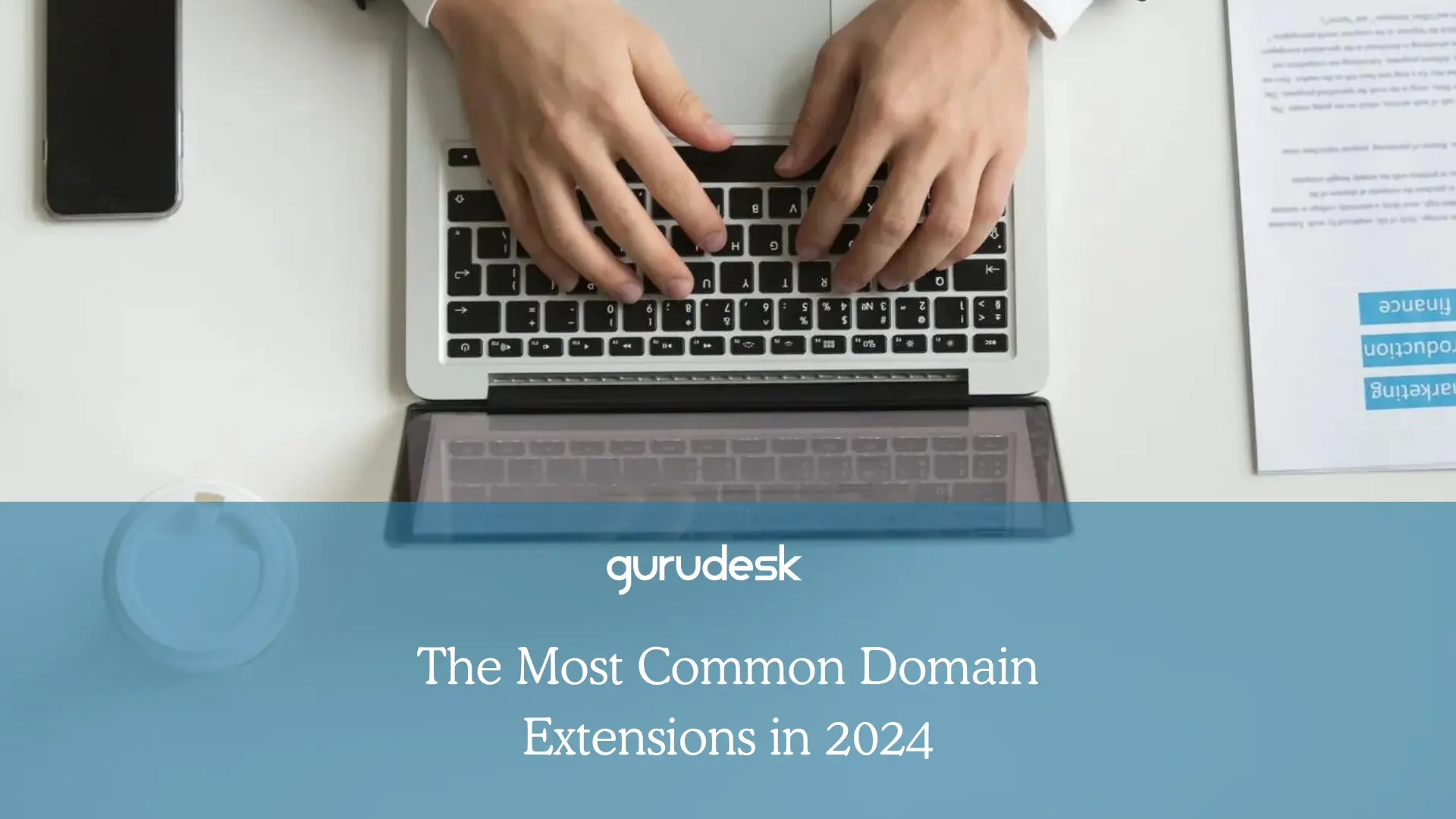 The Most Common Domain Extensions in 2024